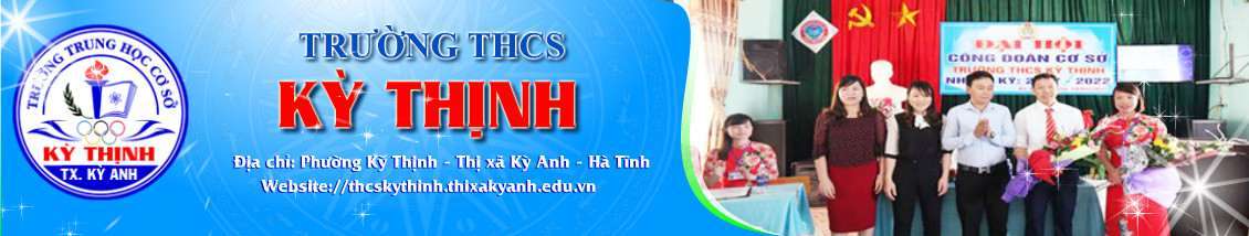 Trường THCS Kỳ Thịnh - Thị xã Kỳ Anh - Hà Tĩnh